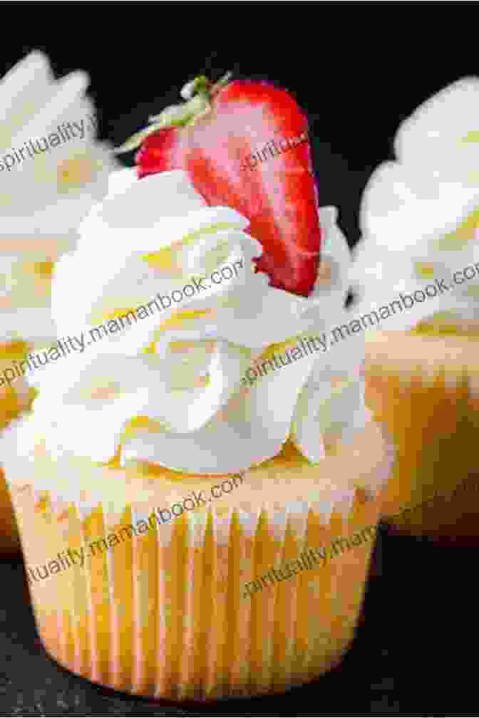 A Fluffy Cloud Of Whipped Cream Perched On A Cupcake Unforgettable Cupcake Cookbook 5: All Wonderful Cupcake Recipes To Satisfy Your Guts (The Best Ever Cupcake Recipe Collection)