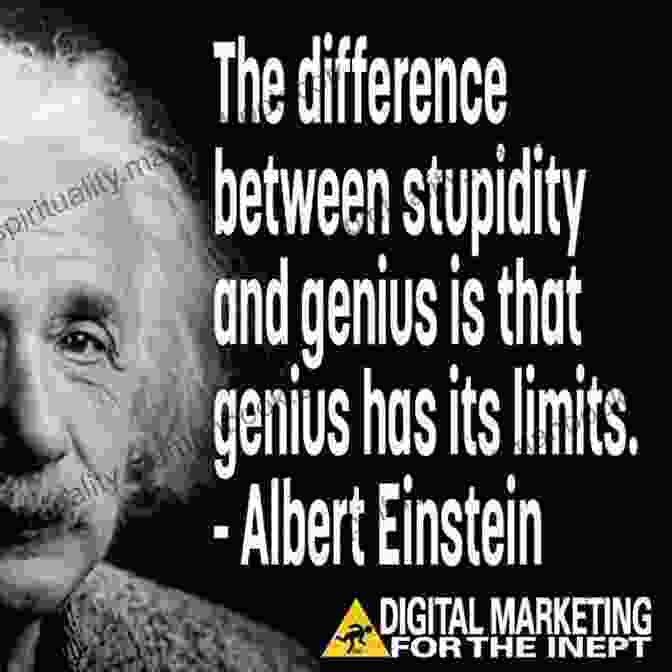 Albert Einstein With A Quote About The Limits Of Knowledge Quotes Of Albert Einstein Chaitanya Limbachiya