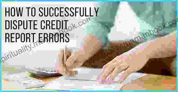 Disputing A Credit Report Error ADVANCED CREDIT REPAIR SECRETS REVEALED: The Definitive Guide To Repair And Build Your Credit Fast