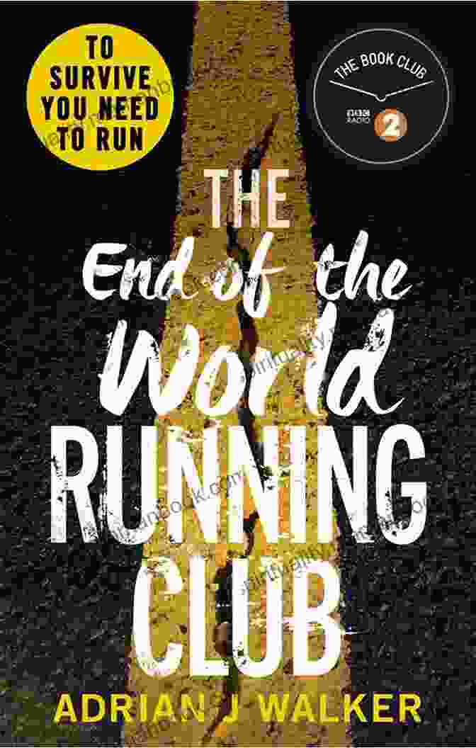 The End Of The World Running Club Book Cover The End Of The World Running Club