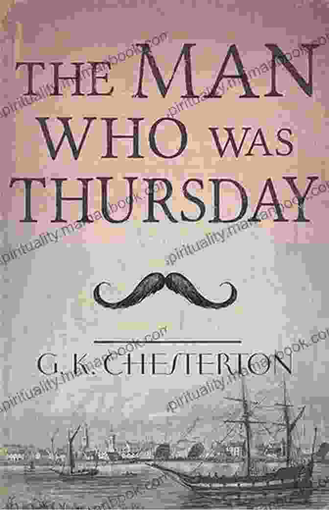 The Man Who Was Thursday By G.K. Chesterton The Fantastic Imagination: With An By G K Chesterton