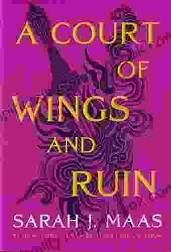 A Court Of Wings And Ruin (A Court Of Thorns And Roses 3)