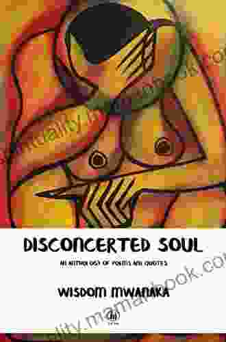 Disconcerted Soul Wisdom Mwanaka