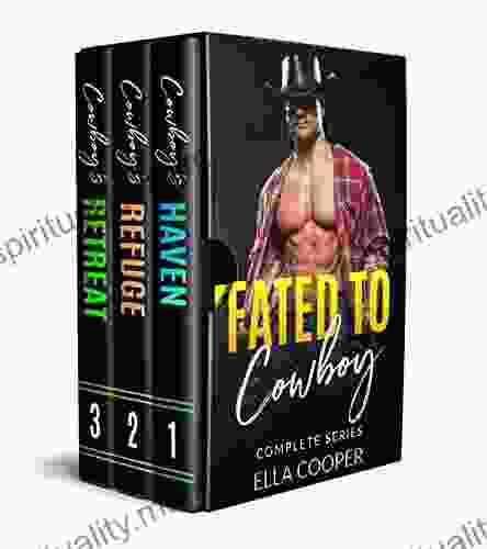Fated To Cowboy Complete (Book 1 3): A Western Romance