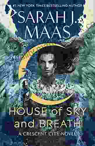 House Of Sky And Breath (Crescent City)