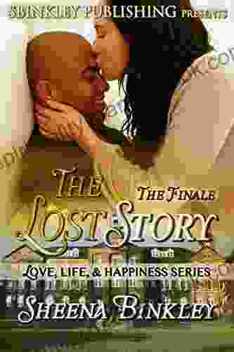 Love Life Happiness: The Lost Story Part 4 (Love Life Happiness: The Lost Story)