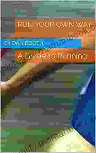 Run Your Own Way: A Guide To Running