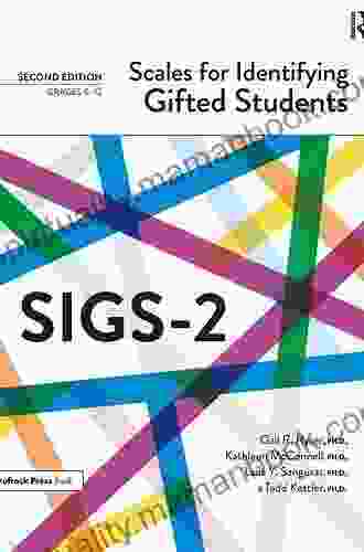 Scales For Identifying Gifted Students (SIGS 2): Examiner S Manual