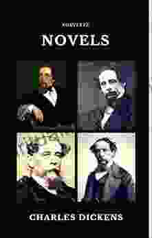 Charles Dickens: The Complete Novels (Quattro Classics) (The Greatest Writers Of All Time): Complete Novels Volume IV (Anthem Classics)
