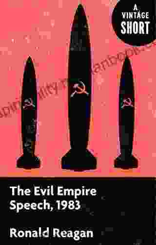 The Evil Empire Speech 1983 (A Vintage Short)