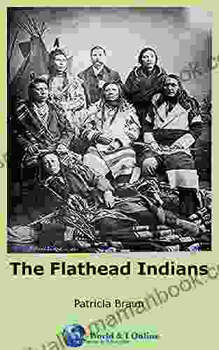 The Flathead Indians Kelly Thompson