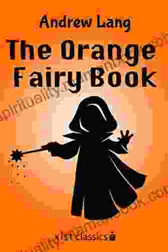 The Orange Fairy (Xist Classics)