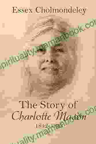 The Story Of Charlotte Mason 1842 1923