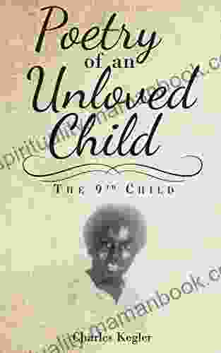 Poetry Of An Unloved Child: The 9th Child