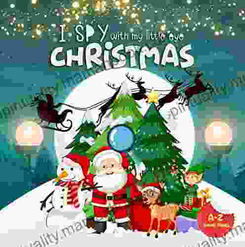 I Spy With My Little Eye Christmas: I SPY Christmas For Kids Ages 2 5