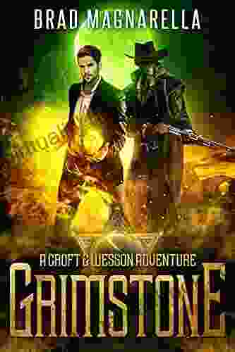 Grimstone: A Croft And Wesson Adventure (Croft Wesson 1)