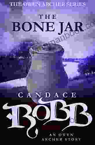 The Bone Jar: An Owen Archer Short Story (The Owen Archer Series)