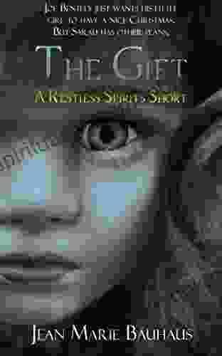 The Gift: A Restless Spirits Prequel Short